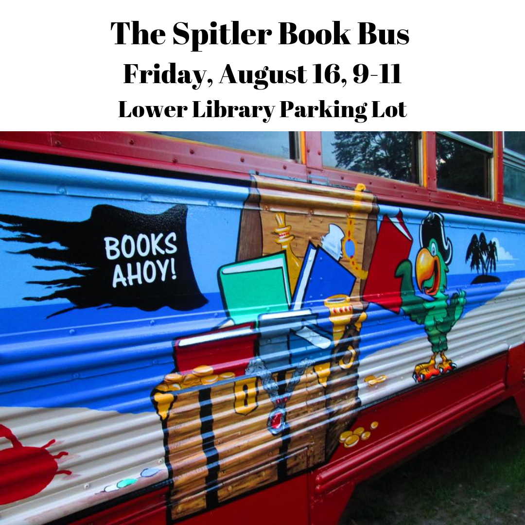 The Spitler Book Bus Friday, August 16, 9-11 Lower Parking Lot.png